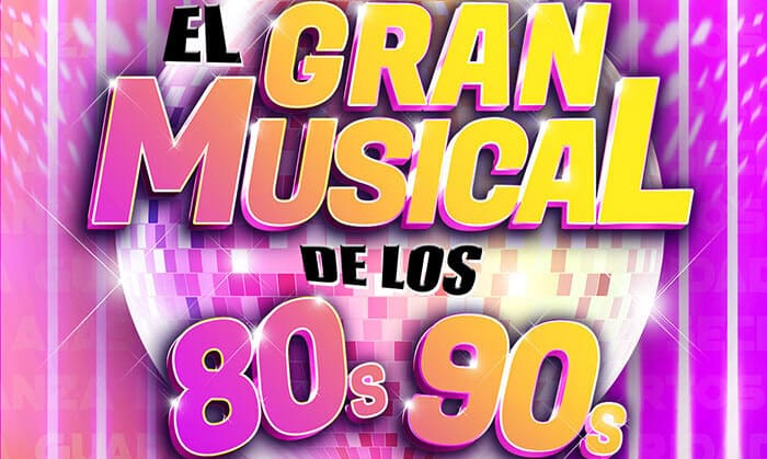 El Gran Musical de los 80s 90s - Redentradas