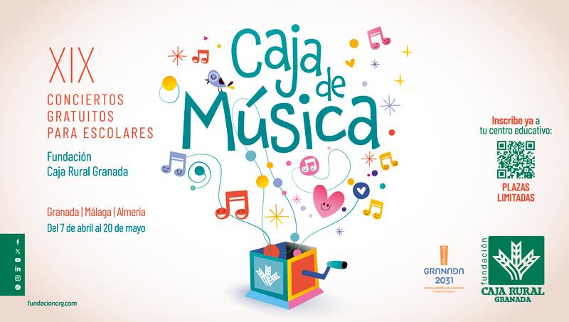 Fundación Caja Rural Granada relanza su ciclo de conciertos didácticos Caja de Música Cartel Caja de Música 2026 - Fundación Caja Rural Granada